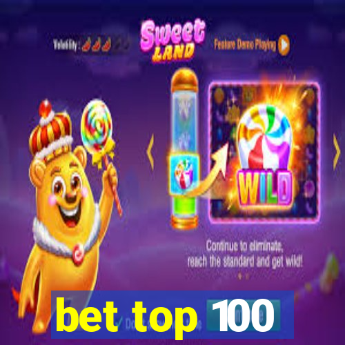 bet top 100